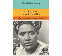 Alexis Pauline Gumbs Survival is a Promise (Copertina rigida)