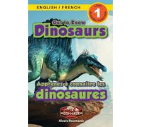 Alexis Roumanis Get to Know Dinosaurs (Tascabile)
