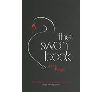 Alexis Wright The Swan Book (Tascabile)