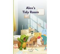 Alex's Tidy Room: The Little Light Hollow Friends