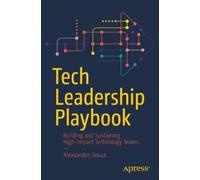 Alexsandro Souza Tech Leadership Playbook (Tascabile)