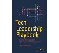Alexsandro Souza Tech Leadership Playbook (Tascabile)
