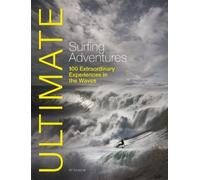 Alf Alderson Ultimate Surfing Adventures (Tascabile) Ultimate Adventures