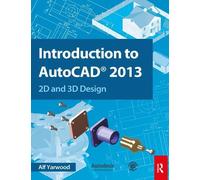 Alf Yarwood Introduction to AutoCAD 2013 (Tascabile)
