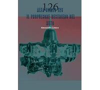 Alfa Romeo 126, il propulsore destriero del mito