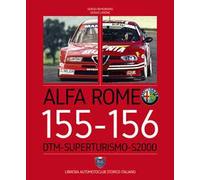 Alfa Romeo 155-156. DTM-Superturismo-S2000. Ediz. italiana e inglese