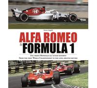 Alfa Romeo & Formula 1. Ediz. italiana e inglese