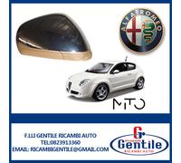 Alfa Romeo MITO 2008 CALOTTA RETROVISORE DESTRO CROMATA DX Lato Passeggero