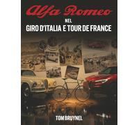 Alfa Romeo nel Giro d'Italia e Tour de France