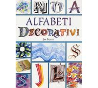 Alfabeti decorativi. Ediz. a colori