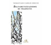 #Alfabetizzazione di transito