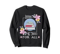 Alfabetizzazione E Giustizia per Tutti Felpa