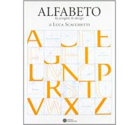 Alfabeto. 81 oggetti di Luca Scacchetti. Ediz. italiana e inglese