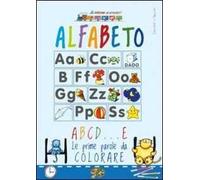 Alfabeto. ABCD... E. Ediz. illustrata