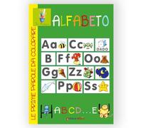 Alfabeto abcd... e. Le prime parole da colorare. Ediz. illustrata
