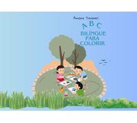 Alfabeto Bilíngue para Livro de Colorir | Bilingual Alphabet Coloring Book: Aprenda as letras em português e inglês com ilustrações divertidas para colorir! Ideal para crianças de 3 a 7 anos.