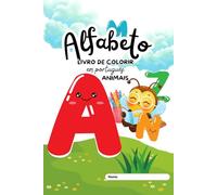 Alfabeto com os animais: Livro de colorir - em português