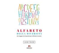 Alfabeto della diversità. Un viaggio tra le parole per riflettere insieme