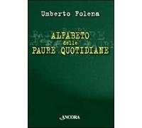 Alfabeto delle paure quotidiane