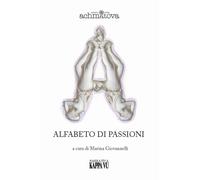 Alfabeto di passioni - Achmàtova Anna