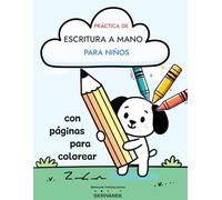 Alfabeto Español para Niños | Children’s Handwriting Practice Book With Coloring Pages: Spanish Fun Alphabet & Coloring | 8.5X11 inches, 56 pages | For Early Education and Hours of Creative Enjoyment