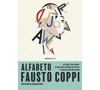 Alfabeto Fausto Coppi. 99 storie e una canzone