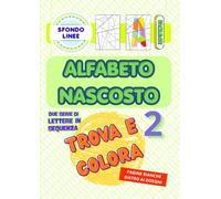 ALFABETO NASCOSTO 2: Trova e colora le lettere dell'alfabeto *sfondo LINEE*