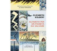 ALFABETO PER UN PIANETA DA SALVARE - KOLBERT ELIZABETH - Neri Pozza