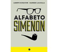 Alberto Schiavone – Alfabeto Simenon – Edizioni BD