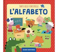 Alfabeto. Tante belle finestrelle. Ediz. a colori