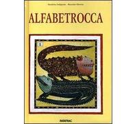 Alfabetrocca. Ediz. illustrata