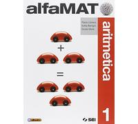 AlfaMAT. Aritmetica. Con Tavole numeriche-Quaderno per le competenze. Per la Scuola media (Vol. 1)