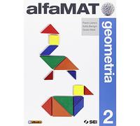 AlfaMAT. Geometria. Per la Scuola media (Vol. 2)