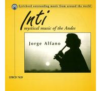 ALFANO, JORGE - INTI-MYSTICAL MUSIC OF TH