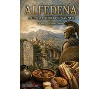 Alfedena l'ultima terra dei Sanniti