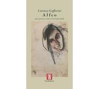 Alfeo. Opera poetica votata al Narrapoetando