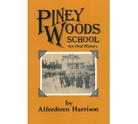 Alferdteen Harrison Piney Woods School (Tascabile)