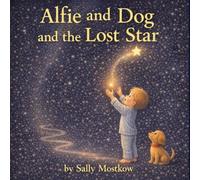 Alfie and Dog and the Lost Star