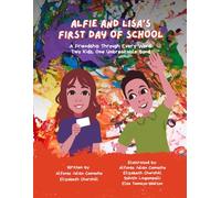Alfie and lisa's First day of school: A Friendship Through Every Word: Two Kids, One Unbreakable Bond