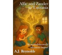 Alfie and Zander in Tanzania: An around the world adventure begins!