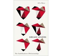 Alfie Bown Dream Lovers (Tascabile) Digital Barricades