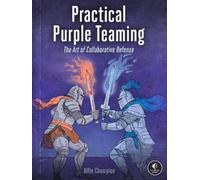 Alfie Champion Practical Purple Teaming (Tascabile)