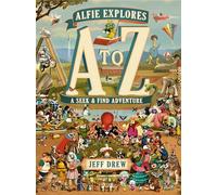 Alfie Explores A to Z: A Seek-and-Find Adventure