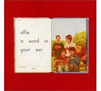 Alfie - Word in Your Ear