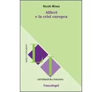 Alfieri e la crisi europea