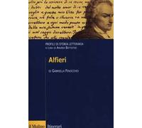Alfieri. Profili di storia letteraria