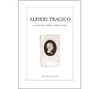 Alfieri tragico