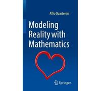 Alfio Quarteroni Modeling Reality with Mathematics (Copertina rigida)