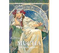 Alfons MUCHA: Die Seele des Jugendstils