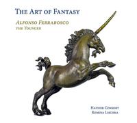 Alfonso Ferrabosco II Alfonso Ferrabosco the Younger: The Art of Fantasy (CD)